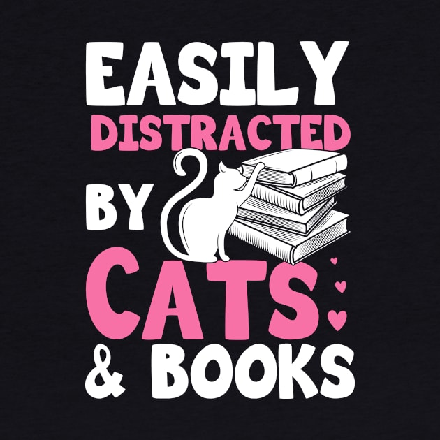 Easily Distracted By Cats And Books Gift by Delightful Designs